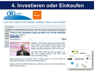 4. Investieren oder Einkaufen
 