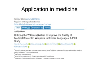 Application in medicine
 