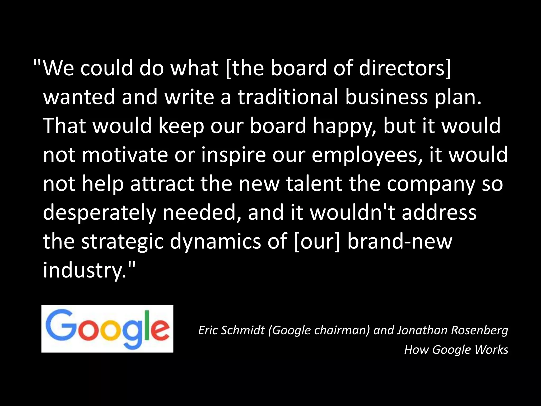 http://techcrunch.com/2014/04/12/culture-eats-strategy-for-breakfast/
“I used to think
corporate culture
didn’t matter…And
then my first company
failed.
It failed…because we
had no meaningful
purpose to create
team unity to fight
through the tough
times.”
 