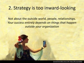 3. Strategy is too slow
Strategies usually take too long to develop
(usually, we’ll talk about that)
Time
More/
better/
a lot
Less/
worse/
not much
• The relevance of your problem
• The relevance of your ideas
• How much you care
• How much everyone else cares
• Your ability to motivate people,
get things done, help
Most strategy
projects start
here
And end here
 