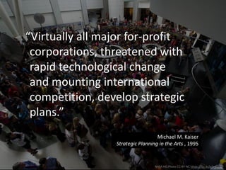 NASA HQ Photo CC-BY-NC https://flic.kr/p/adDe8D
I love strategy, you need strategy,
but strategy is overrated.
Most strategies fail.
Strategy is not as important as
what you choose to work on,
or how you choose to work.
Let me explain…
 