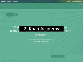 2. Khan Academy
 