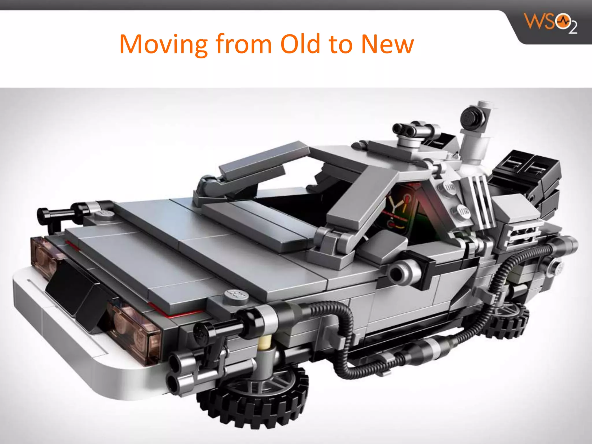 Moving from Old to New
 