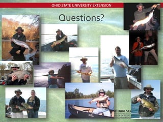 OHIO STATE UNIVERSITY EXTENSION
Questions?
 