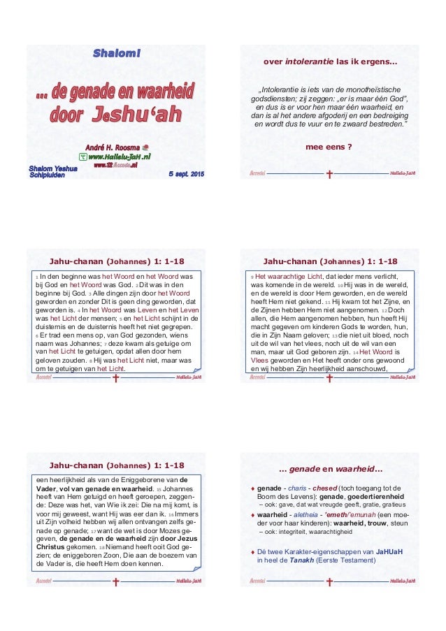2015 09 05 De Genade En Waarheid Dooor Jeshuah Andre H Roosma