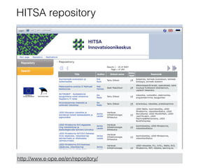 HITSA repository
http://www.e-ope.ee/en/repository/
 