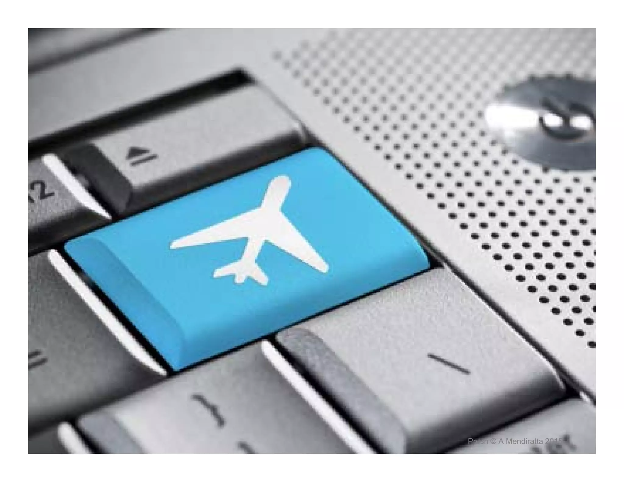 Presn © A Mendiratta 2015
 