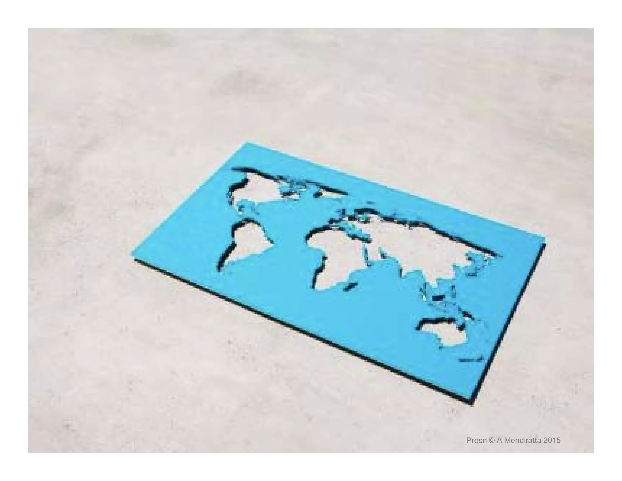 Presn © A Mendiratta 2015
 