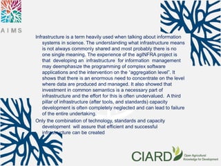 Infrastructure is a term heavily used when talking about information
systems in science. The understanding what infrastruc...
