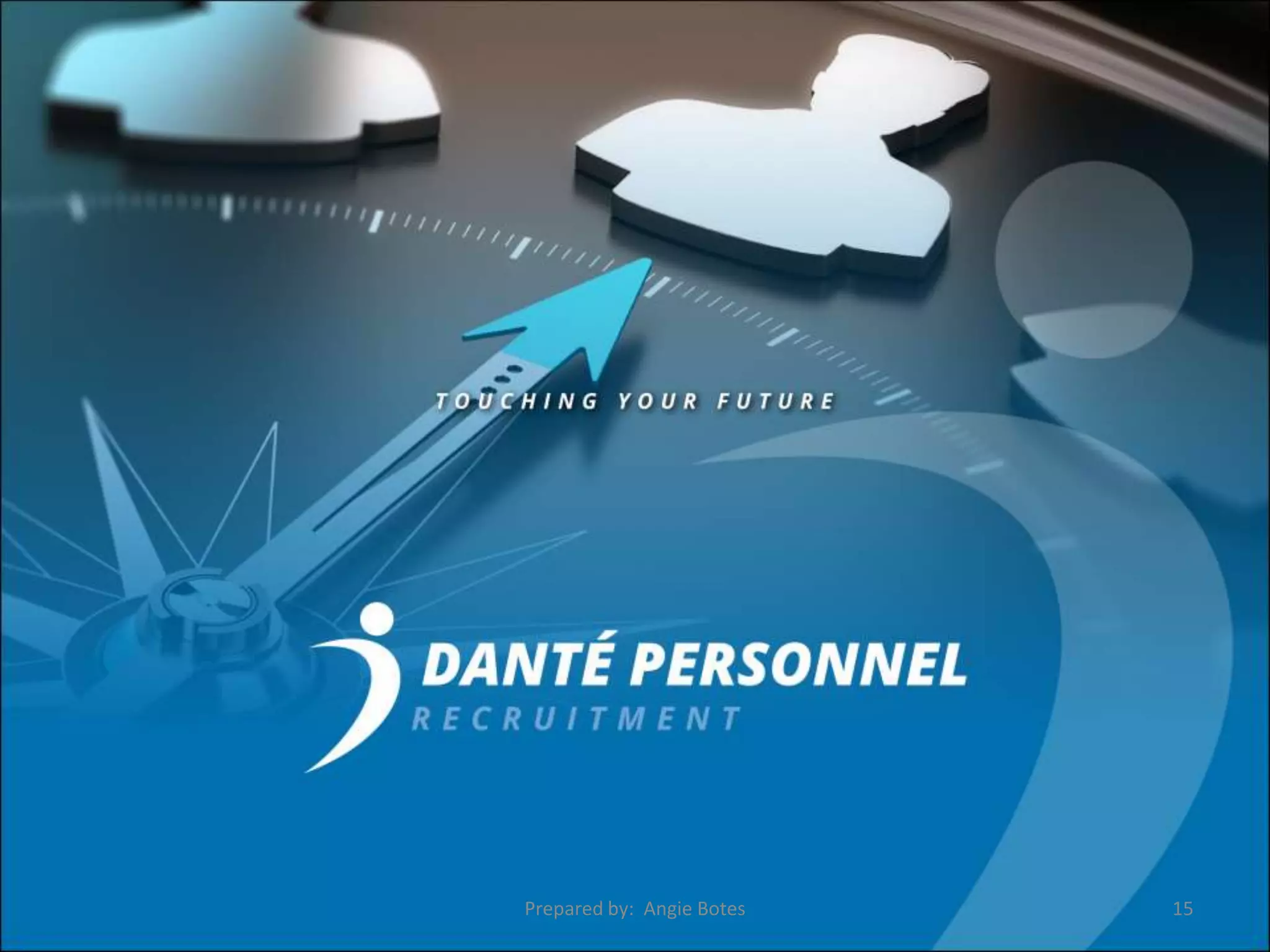 Prepared by: Angie Botes 15
 