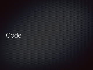 Code
 