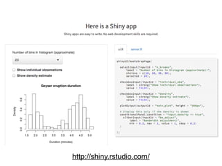 http://shiny.rstudio.com/
 