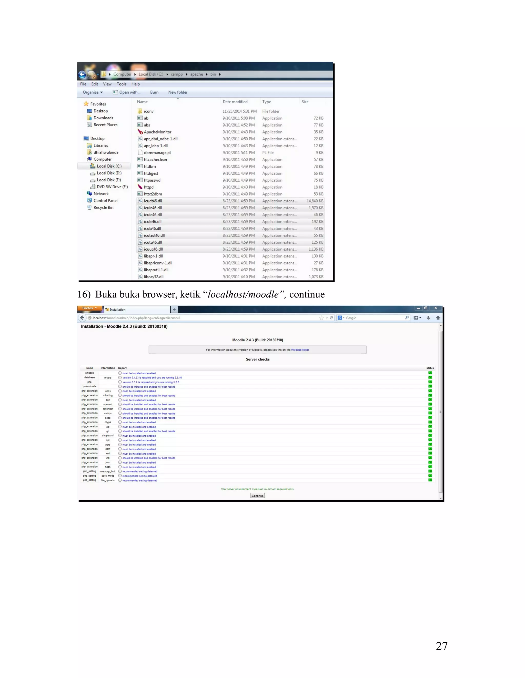 27
16) Buka buka browser, ketik “localhost/moodle”, continue
 