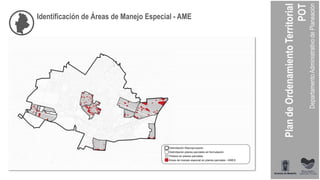 Identificación de Áreas de Manejo Especial - AME
 