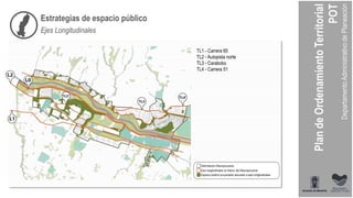 Estrategias de espacio público
TL1 - Carrera 65
TL2 - Autopista norte
TL3 - Carabobo
TL4 - Carrera 51
Ejes Longitudinales
 