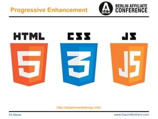 Progressive Enhancement
http://adaptivewebdesign.info/