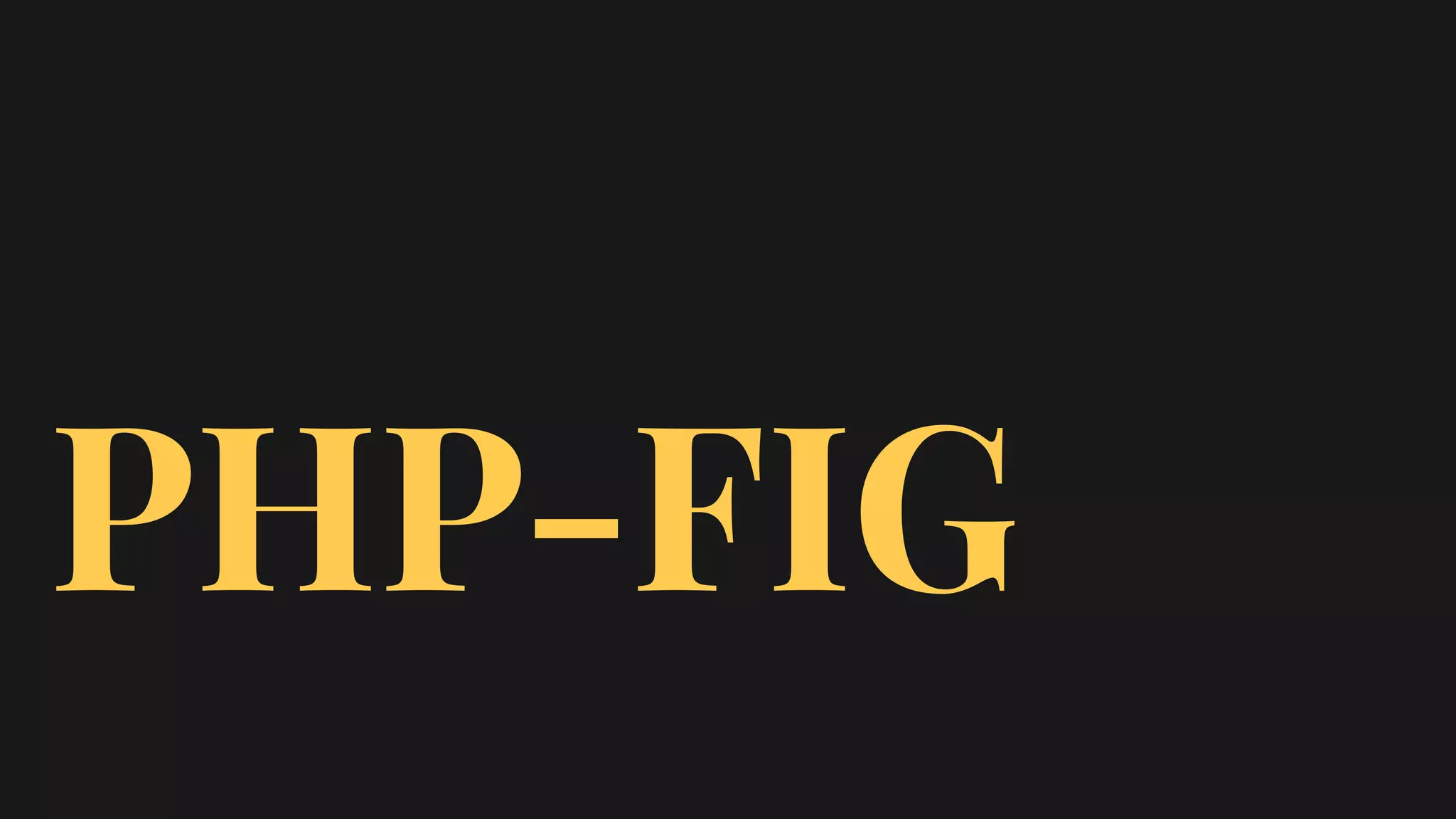 PHP-FIG
 