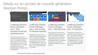 Détails sur les portails de nouvelle génération
NextGen Portals…
https://yos365.wordpress.com/tag/nextgen-portals/
 