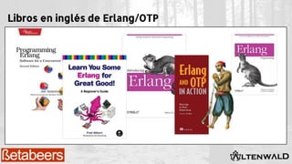 Libros en inglés de Erlang/OTP
 