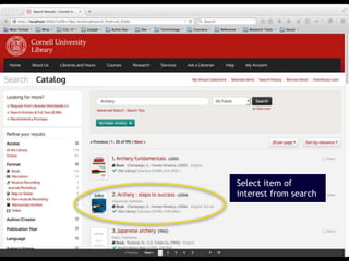 16
Select item of
interest from search
 