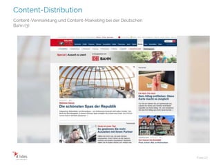 Content-Distribution
Folie 27
Content-Vermarktung und Content-Marketing bei der Deutschen
Bahn (3)
 