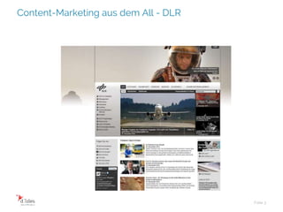Content-Marketing aus dem All - DLR
Folie 3
 