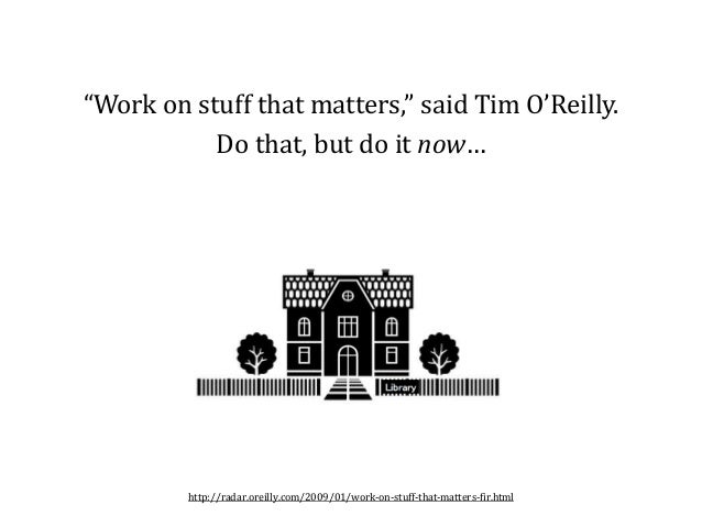 Work On Stuff That Matters