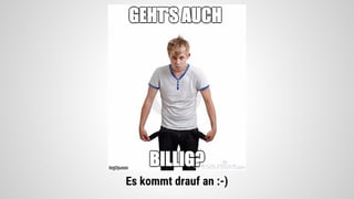 Es kommt drauf an :-)
 