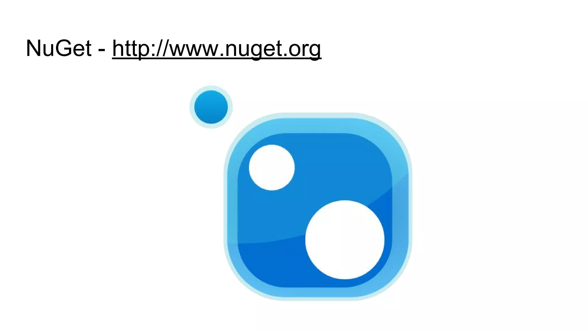 NuGet - http://www.nuget.org
 
