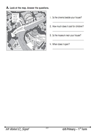 Mr Waleed El_Sayed 6th Primary – 1st
Term
23
 