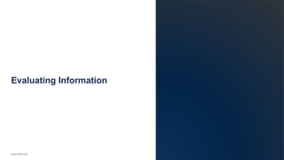 www.luxoft.com
Evaluating Information
 