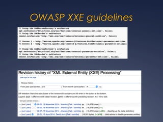 OWASP XXE guidelines
 It wasn’t always this way:
 