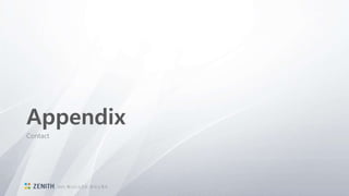 Appendix
Contact
2015 제니스소프트 회사소개서
 