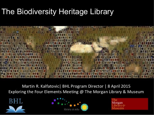 The Biodiversity Heritage Library