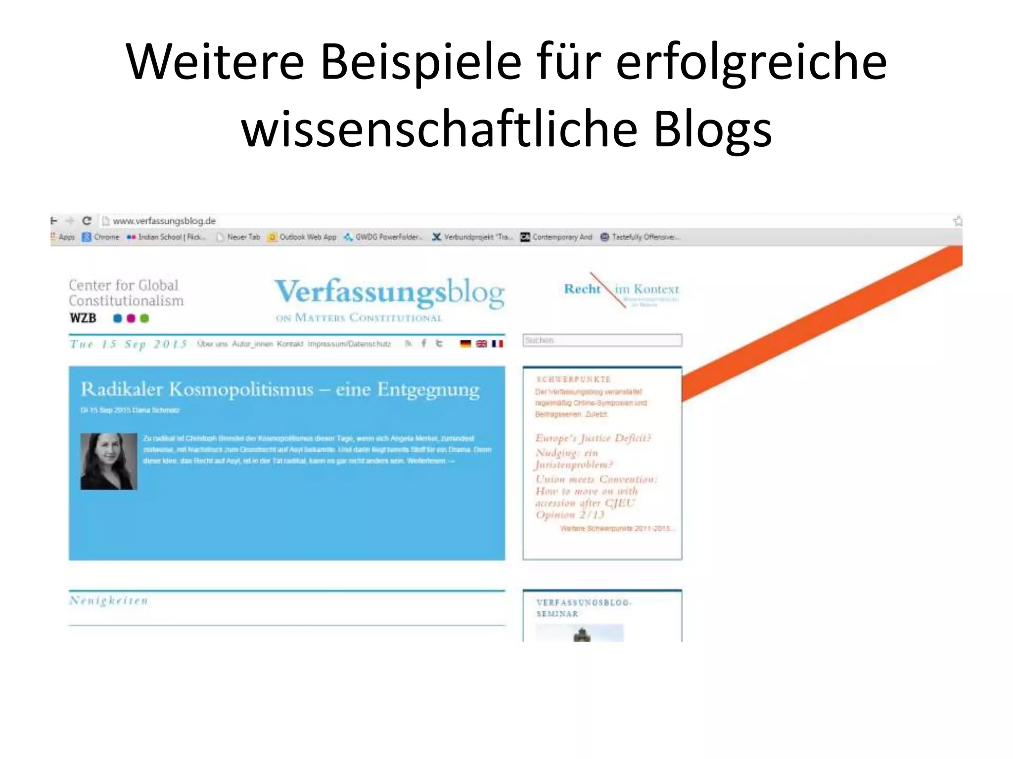 Weitere Beispiele für erfolgreiche
wissenschaftliche Blogs
 