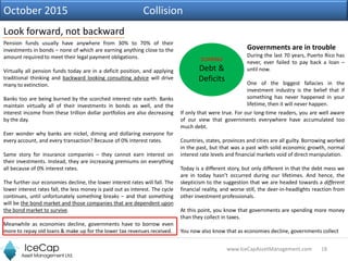 18www.IceCapAssetManagement.com
Look forward, not backward
October 2015 Collision
Pension funds usually have anywhere from...