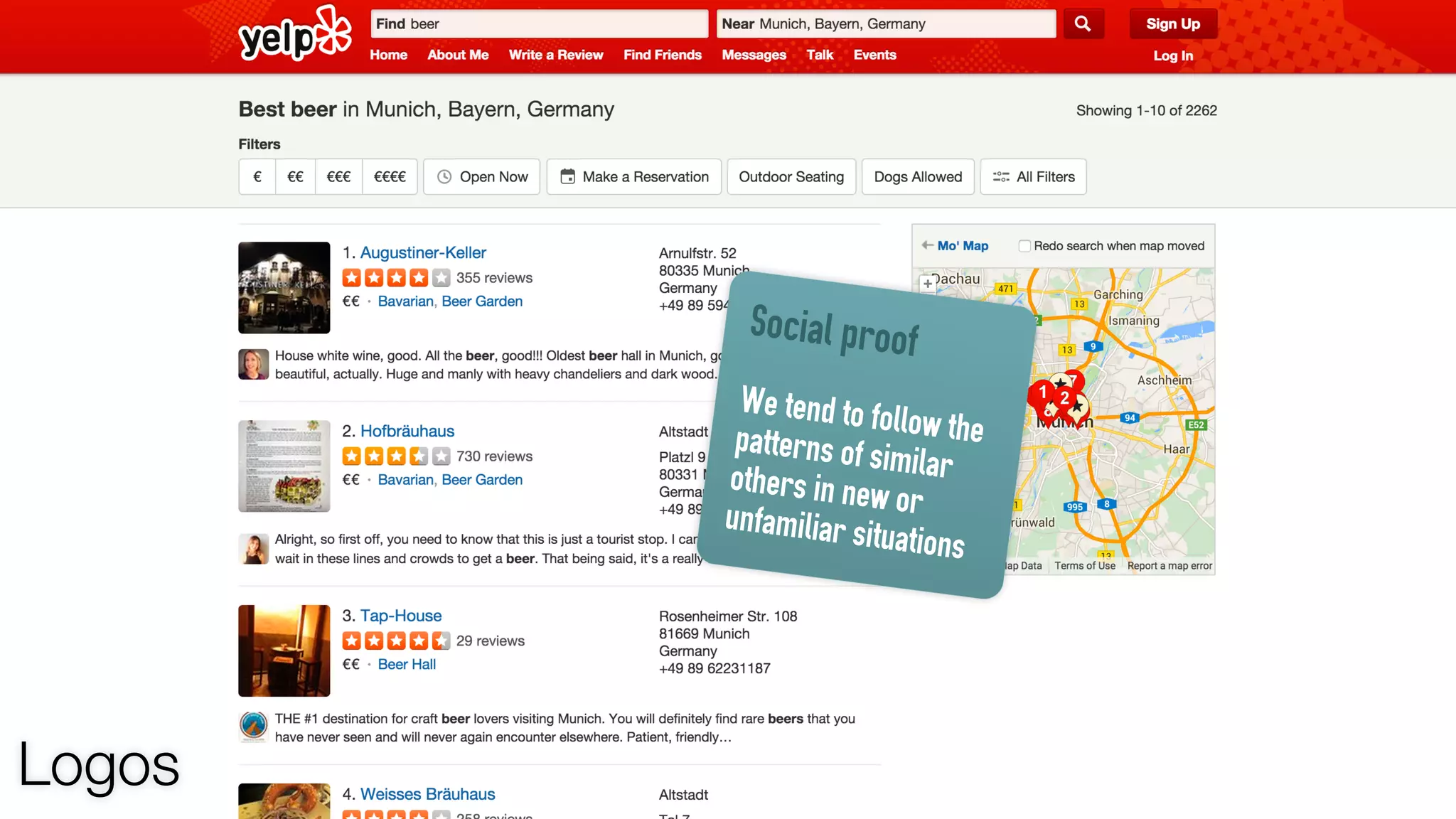 Social proof
We tend to follow thepatterns of similarothers in new orunfamiliar situations
Logos
 