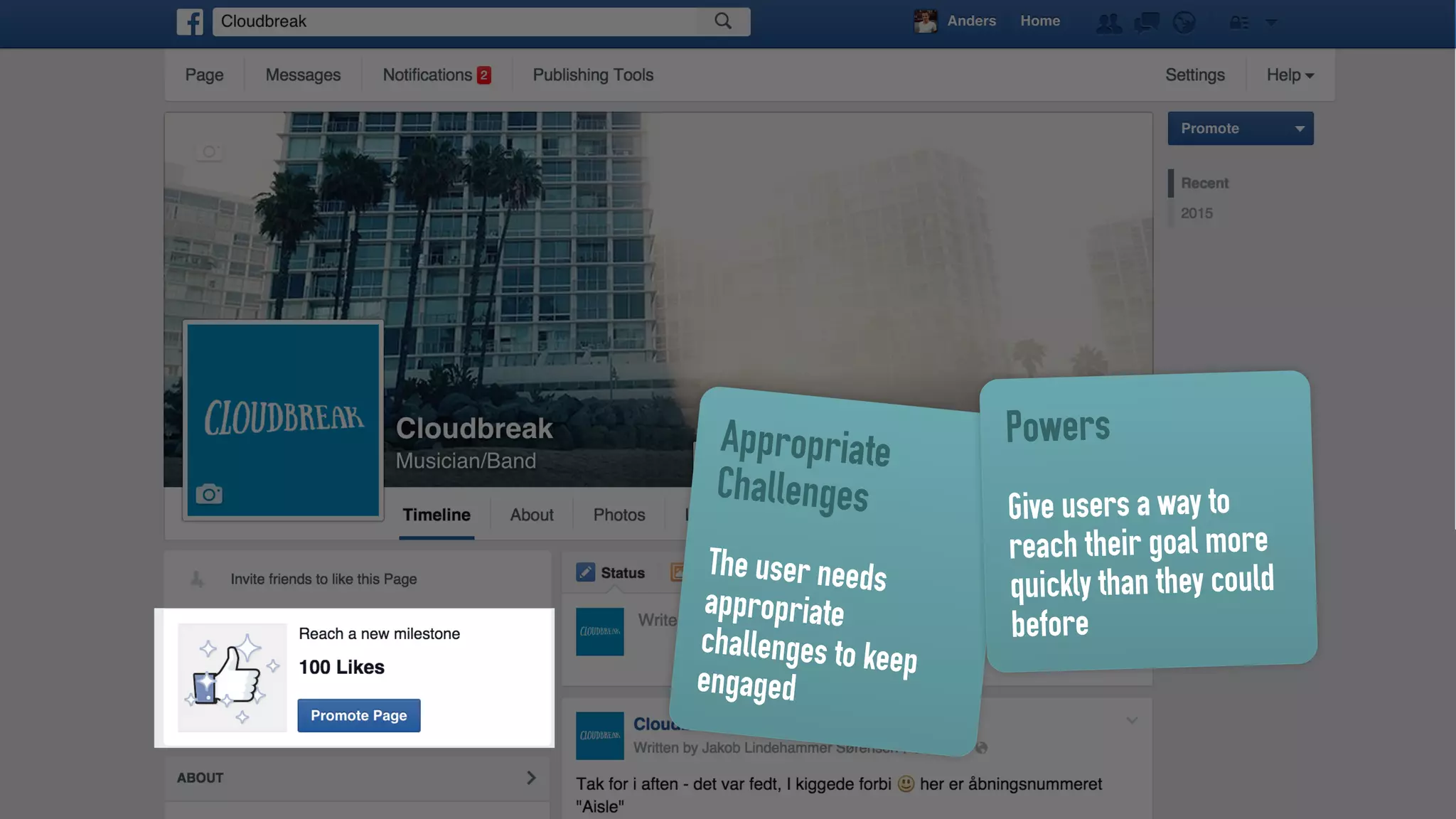 Appropriate
Challenges
The user needs
appropriate
challenges to keepengaged
Powers
Give users a way to
reach their goal more
quickly than they could
before
 
