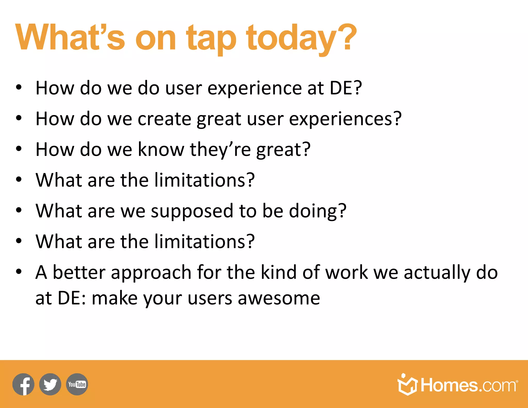 Write your
ideal review
1. Amazon has upgraded
Reviews. Our users can review
our stuff. Write the ideal review. What would you love
to hear your customers say about your product?
-OR-
2. Think back to a time when you had a great user
experience. What did you want to say to tell other
people how great a product was? Write that review.
 
