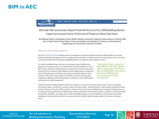 CORSO DI
COSTRUZIONI METALLICHE Page 36An introduction to
Building Information Modelling
Konstantinos Gkoumas
17/12/2015
BIM in AEC
 