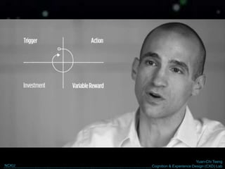 Yuan-Chi Tseng
Cognition & Experience Design (CXD) LabNCKU
 