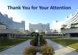 17
Thank You for Your Attention
 