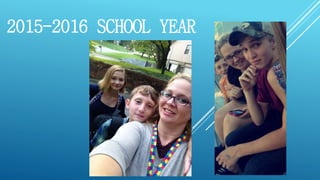 2015-2016 SCHOOL YEAR
 