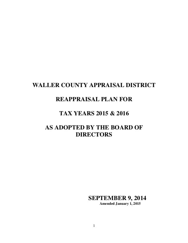 2015 2016 wcad reappraisal plan