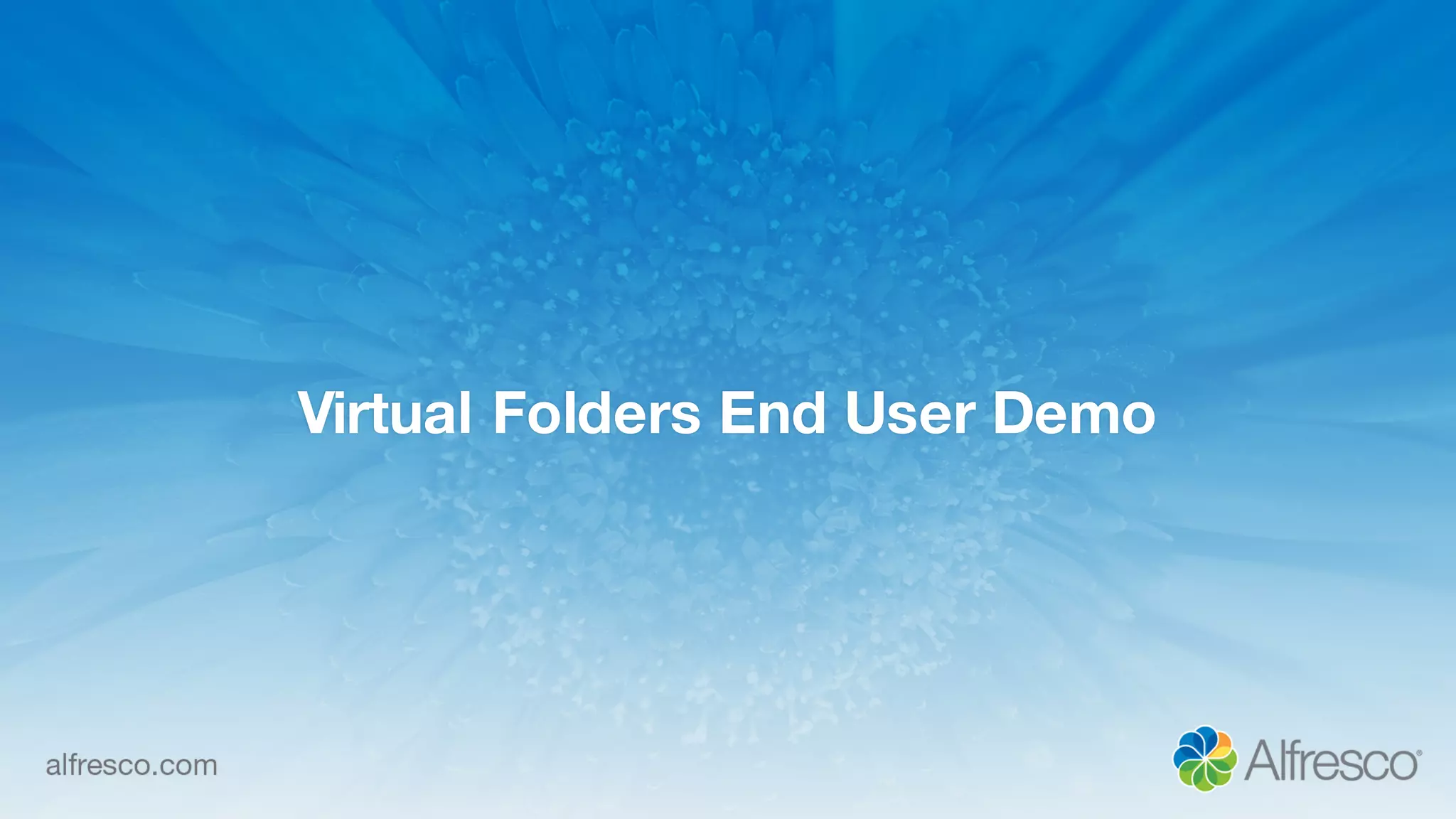 Virtual Folders End User Demo
 