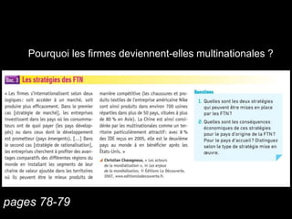 pages 78-79
Pourquoi les firmes deviennent-elles multinationales ?
 