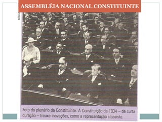 ASSEMBLÉIA NACIONAL CONSTITUINTE
 