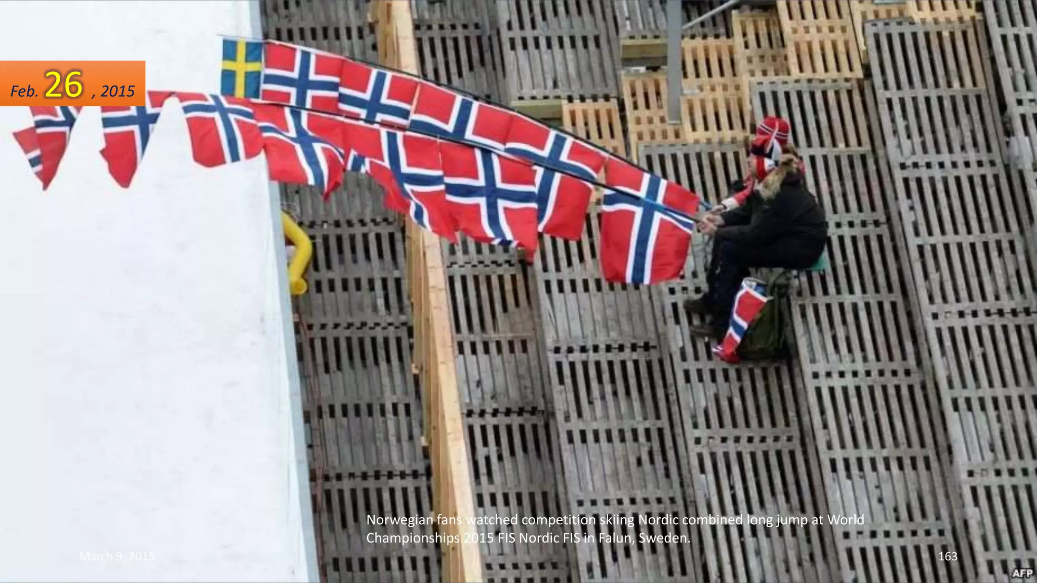 Norwegian fans watched competition skiing Nordic combined long jump at World
Championships 2015 FIS Nordic FIS in Falun, Sweden.
Feb. 26 , 2015
March 9, 2015 163
 