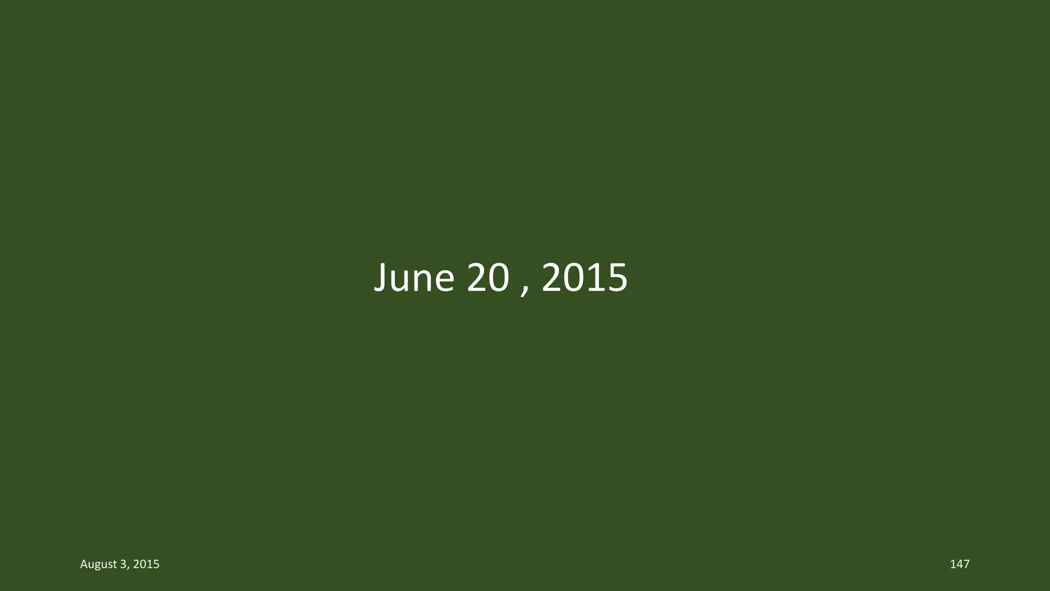 June 20 , 2015
August 3, 2015 147
 