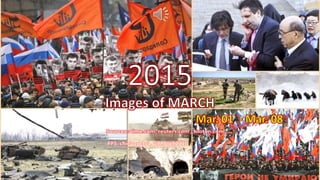 2015
Images of MARCH
Mar.01 – Mar. 08
vinhbinh
March 17, 2015 1
PPS: chieuquetoi , vinhbinh2010
Click to continue
 